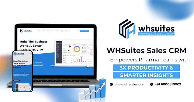 WHSuites Sales CRM Empowers Pharma Teams with 3X Productivity & Smarter Insights
