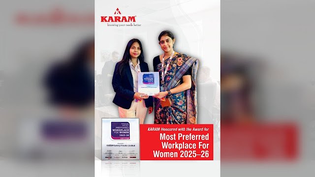 KARAM Safety honoured as one of the Most Preferred Workplaces for Women 2025–26