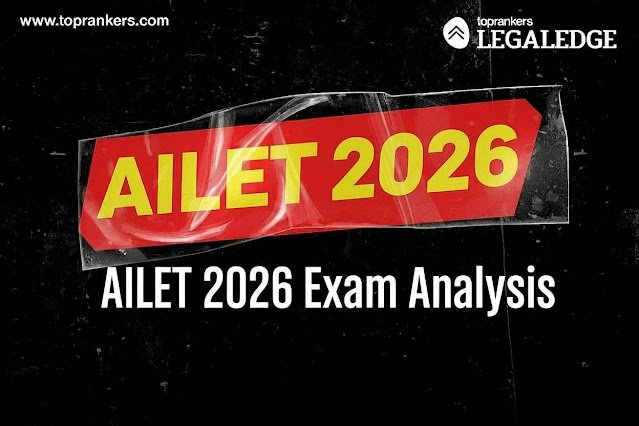 AILET 2026 Exam Analysis by LegalEdge: Difficulty Level, Good Attempts & Expected Cut-Off