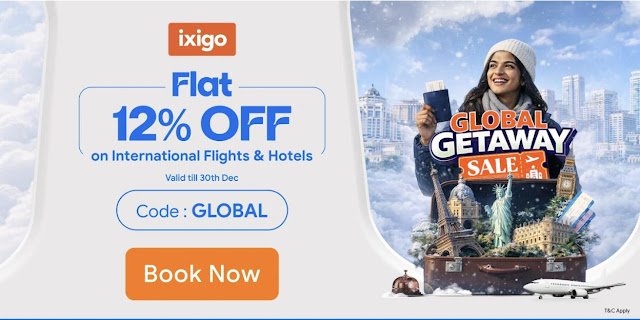 ixigo Announces ‘Global Getaway Sale’ with Flat 12% Off on International Flights & Hotels