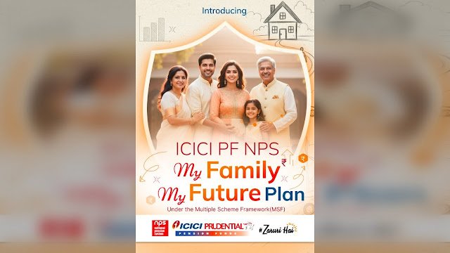 ICICI Prudential PFM Unveils ‘My Family My Future’: Empowering Working Women, Housewives and Parents to Secure Their Family’s Tomorrow
