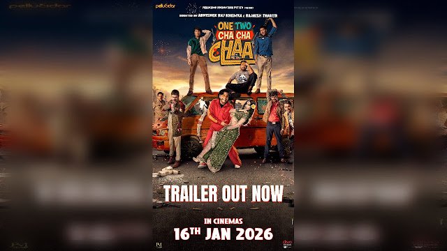 One Two Cha Cha Chaa trailer hints at a wild road trip where every situation turns into comedy: Releases on 16th January