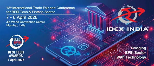 IBEX India 2026 to Honour Trailblazers at the Prestigious BFSI Tech Awards 7 April 2026 | Jio World Convention Centre, Mumbai, India