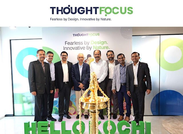 ThoughtFocus Launches Kochi Centre to Drive Global AI and Engineering Growth